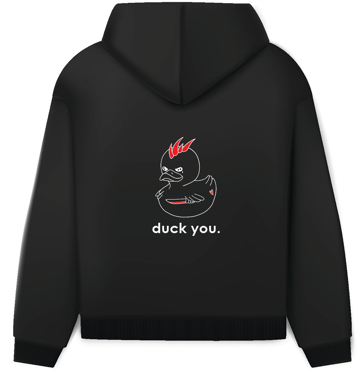 duck you hoodie