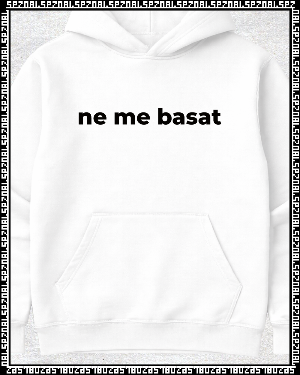 pulover s kapuco "ne me basat!