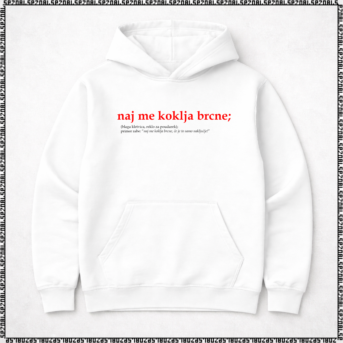 pulover s kapuco "naj me koklja brcne"