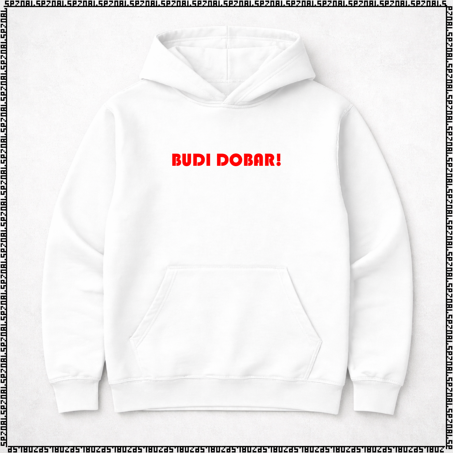 pulover s kapuco "budi dobar!"