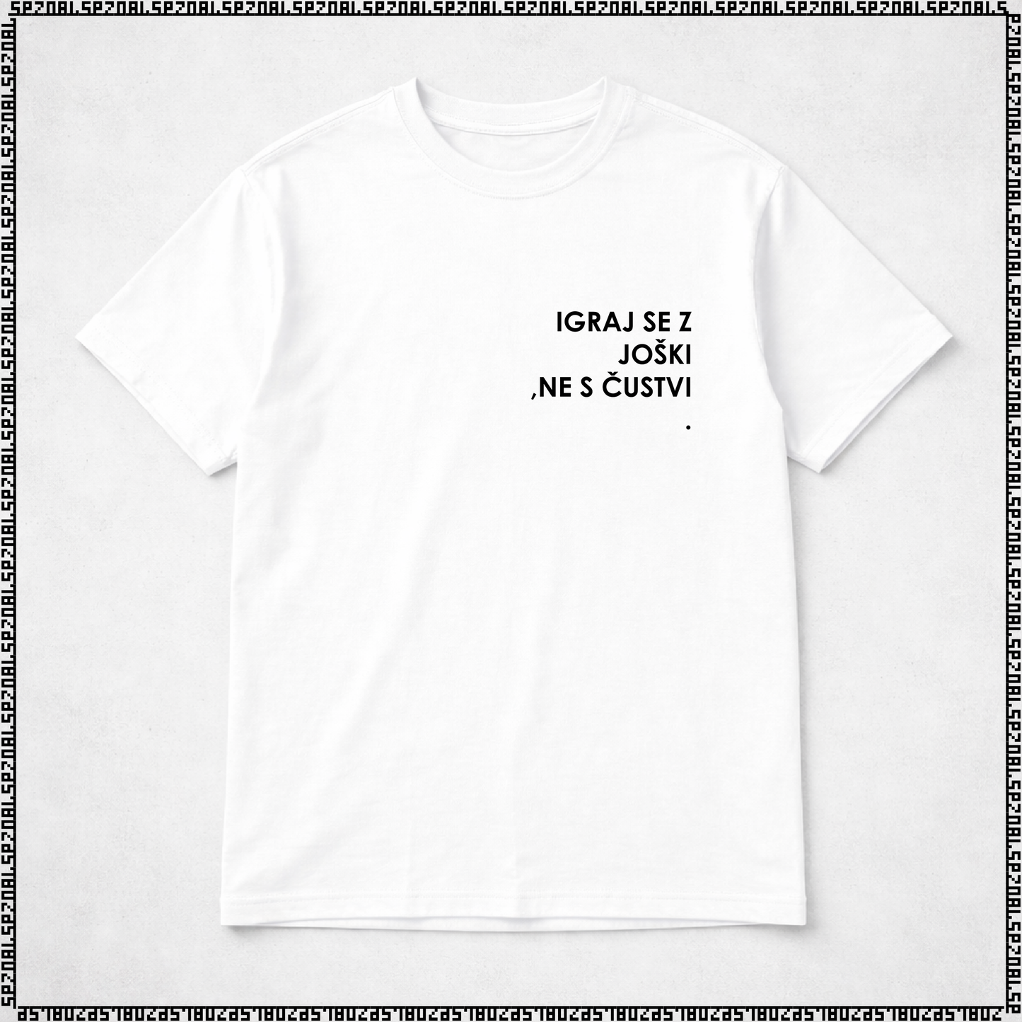 majica "igraj se z joški, ne s čustvi"