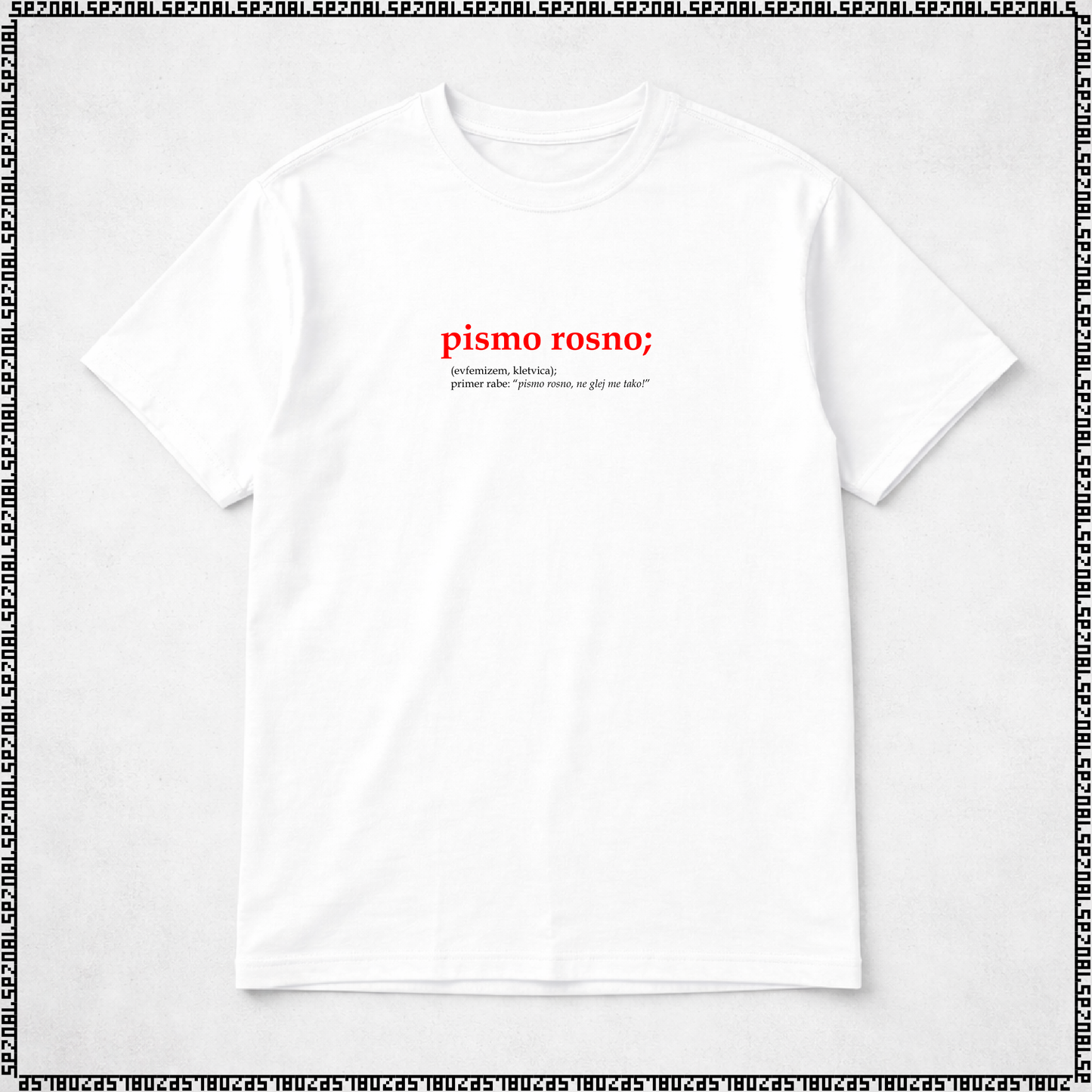 majica "pismo rosno"