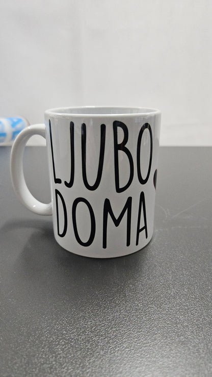 Skodelica Ljubo doma jst pa v pi.di