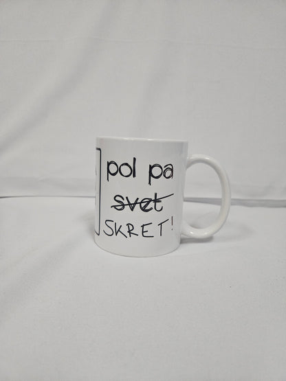 Skodelica - Najprej kava pol pa svet Personalizirana