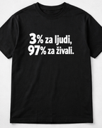 majica "3 procente za ljudi 97 za živali"