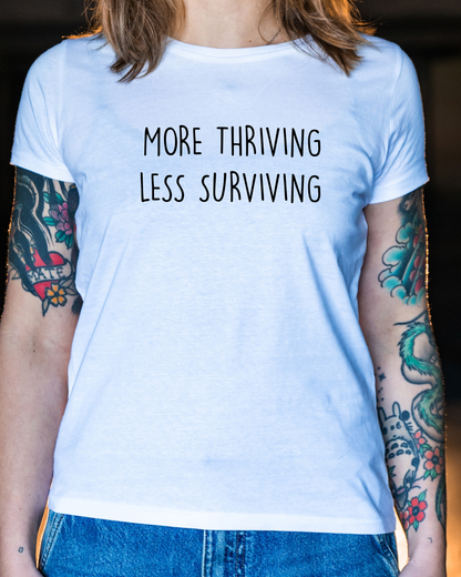 more thriving shirt