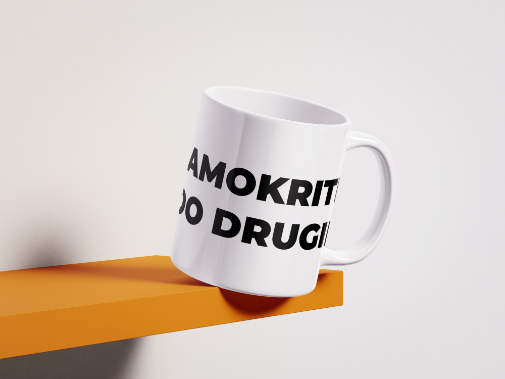 Skodelica Samokritik do drugih.