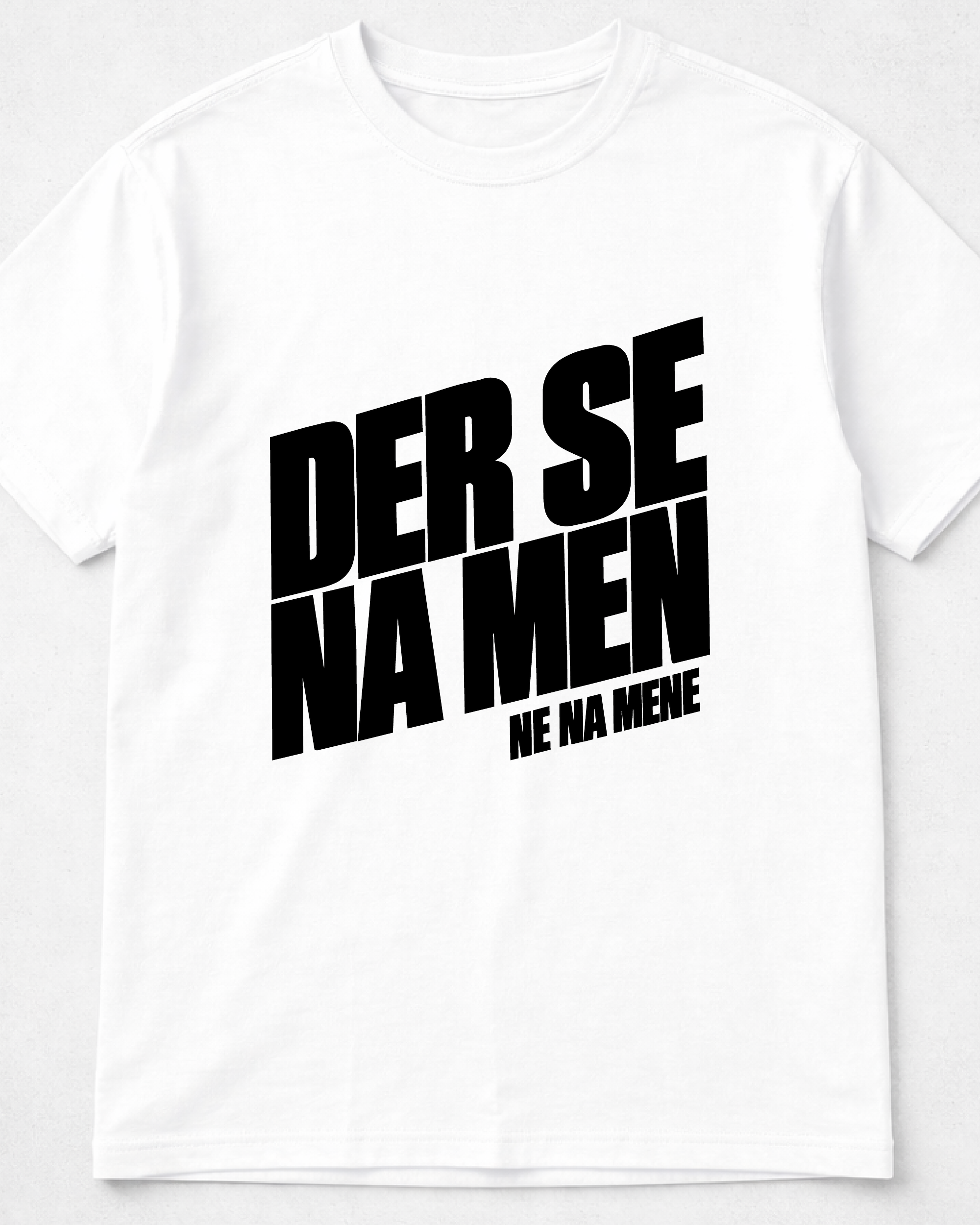 majica "der se na men ne na mene"