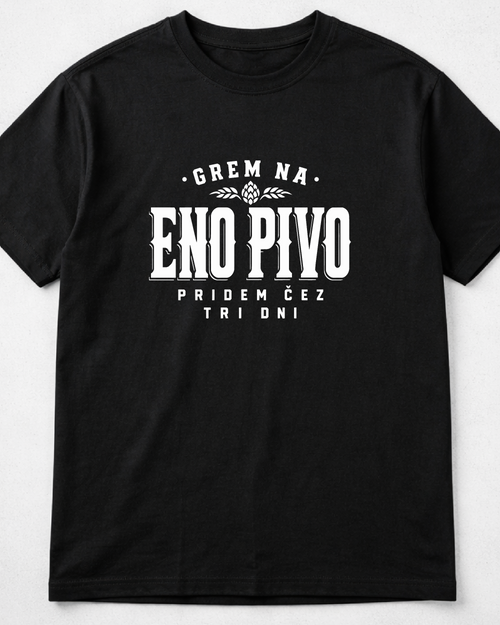 majica "eno pivo"