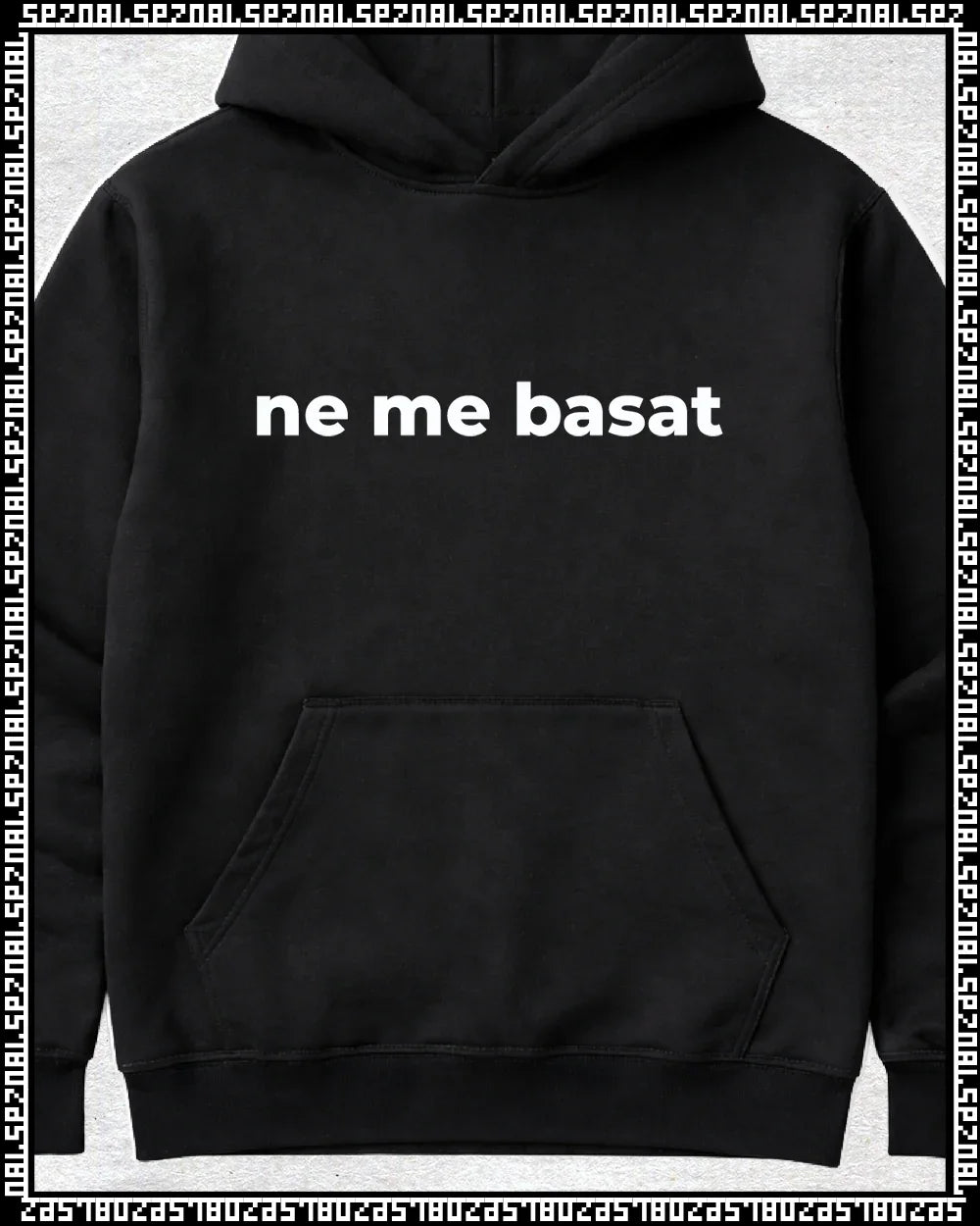 pulover s kapuco "ne me basat!