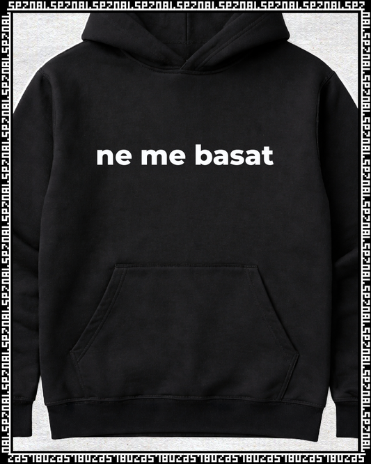 pulover s kapuco "ne me basat!