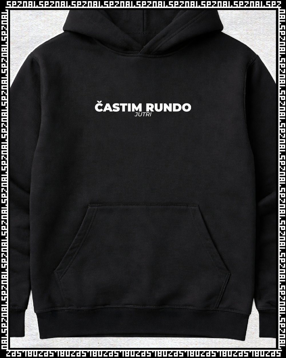 pulover s kapuco "častim rundo jutri"