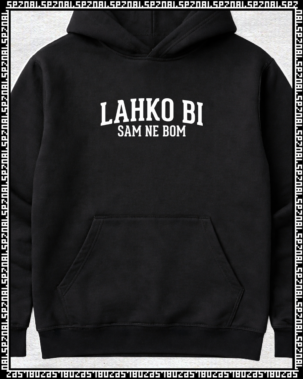 pulover s kapuco "lahko bi, sam ne bom"