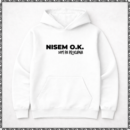 pulover s kapuco "nisem ok, sem pa prikupna"