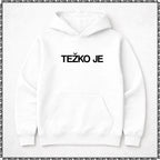 pulover s kapuco "težko je"