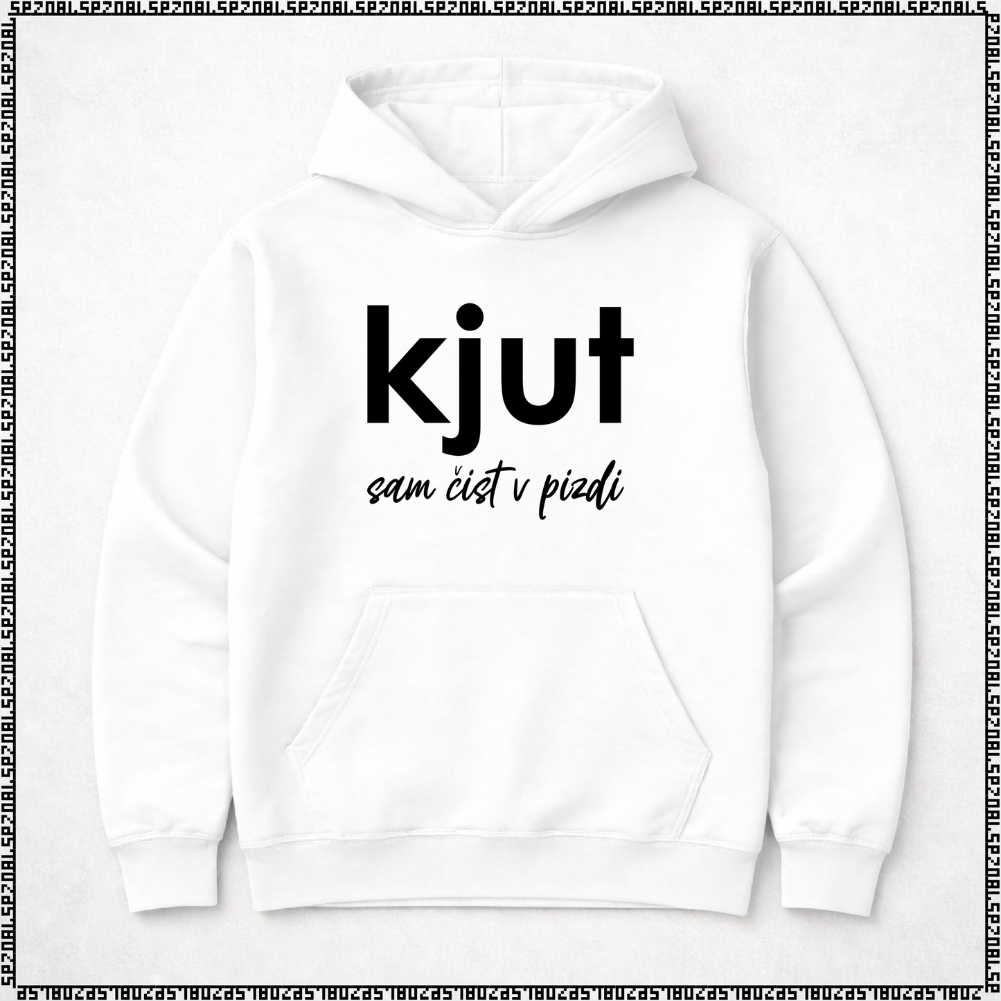 pulover s kapuco "kjut sam čist v pizdi"