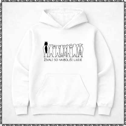 pulover s kapuco "živali so najboljši ljudje"