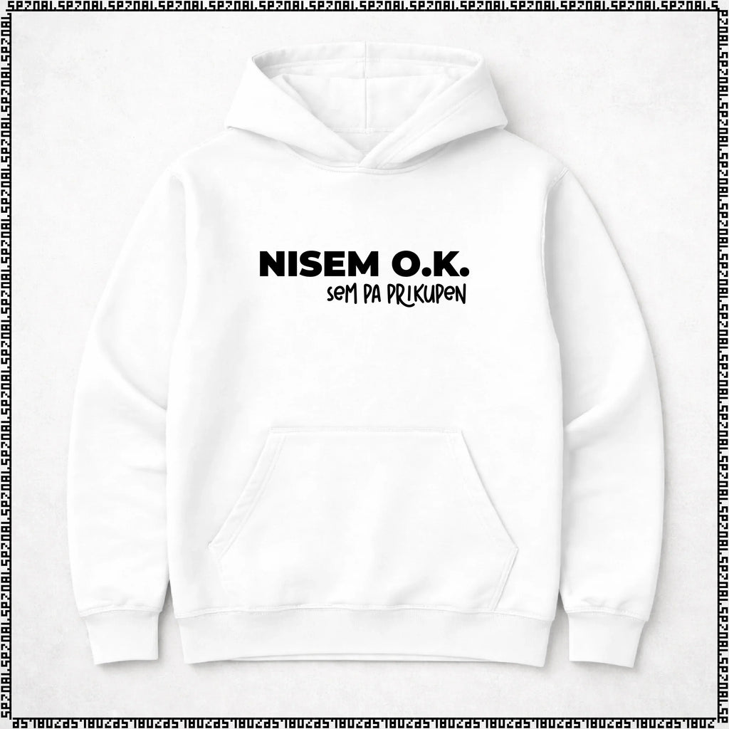 pulover s kapuco "nisem ok, sem pa prikupen"