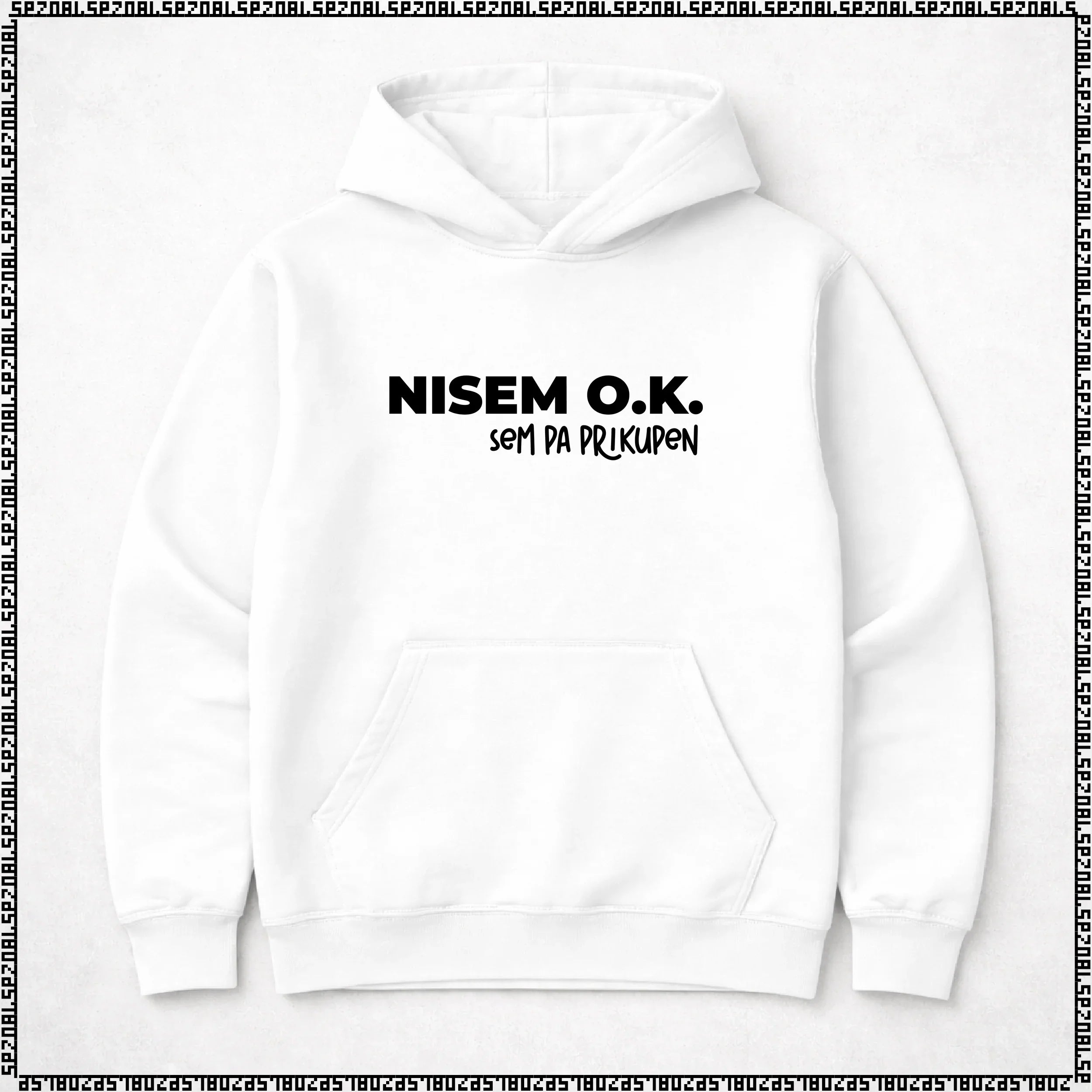 pulover s kapuco "nisem ok, sem pa prikupen"