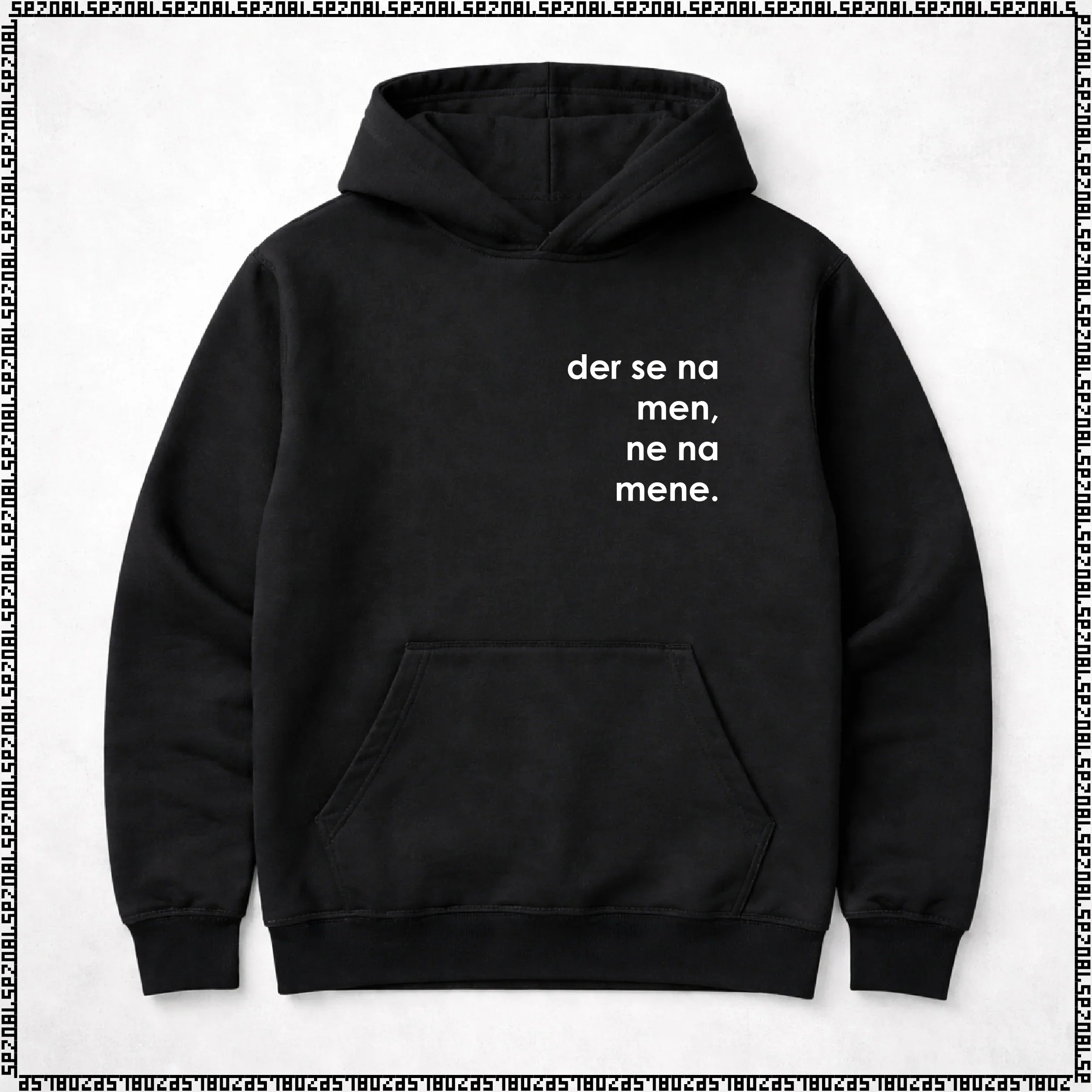 pulover s kapuco "der se na men, ne na mene."