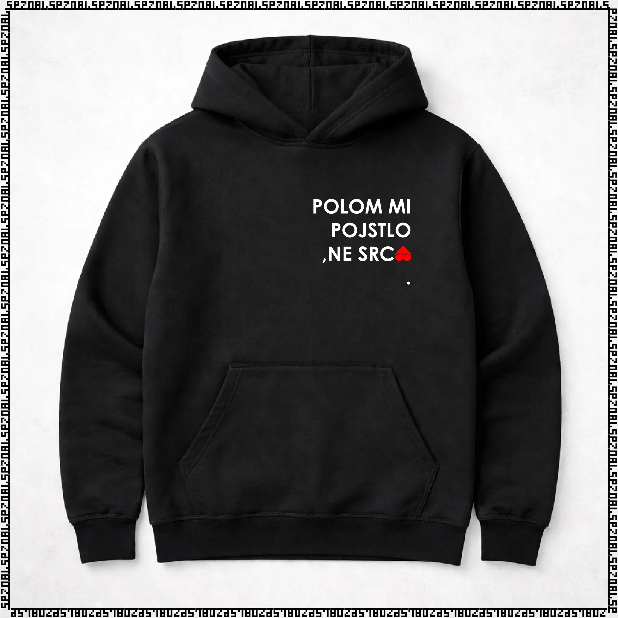 pulover s kapuco "polom mi pojstlo, ne srca."