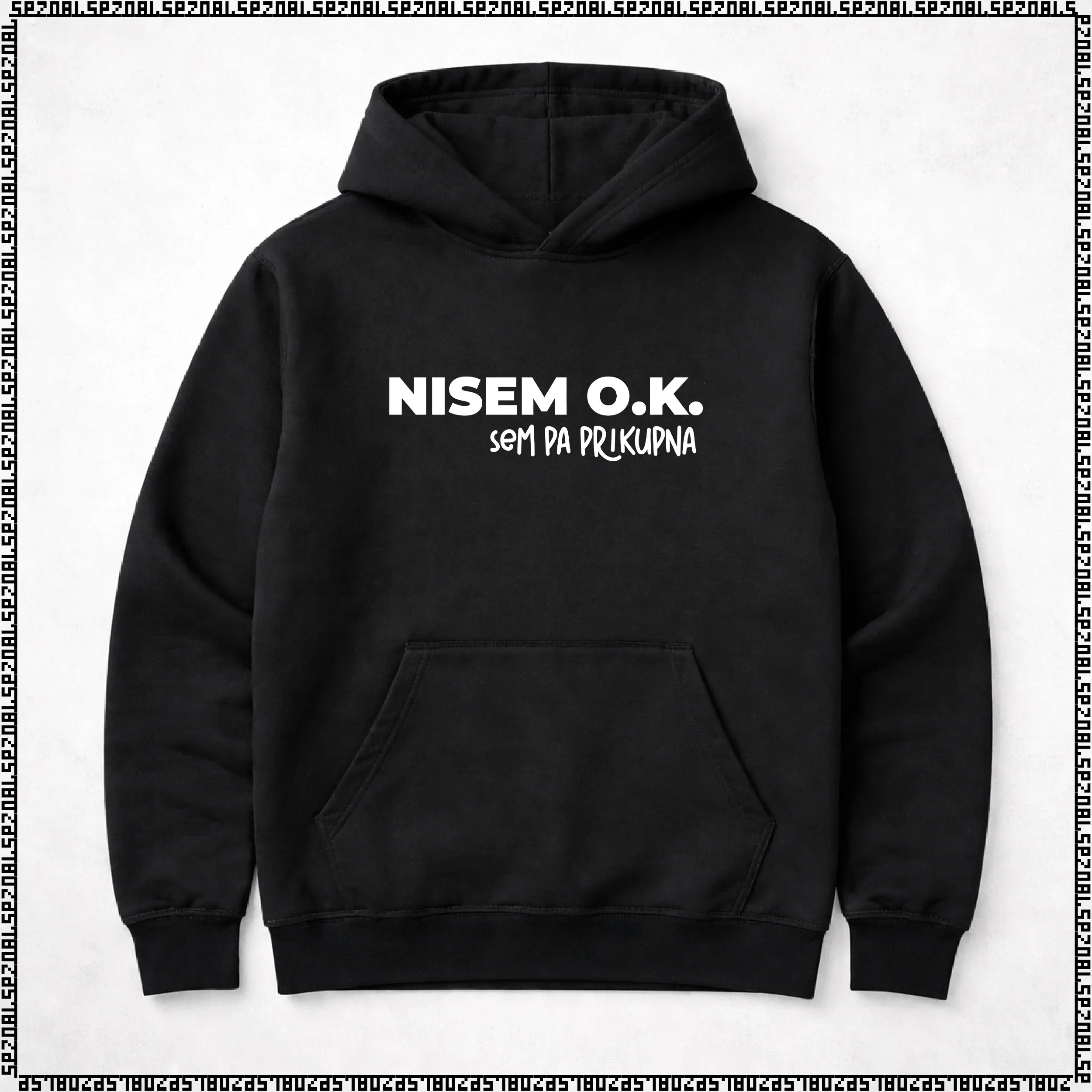 pulover s kapuco "nisem ok, sem pa prikupna"