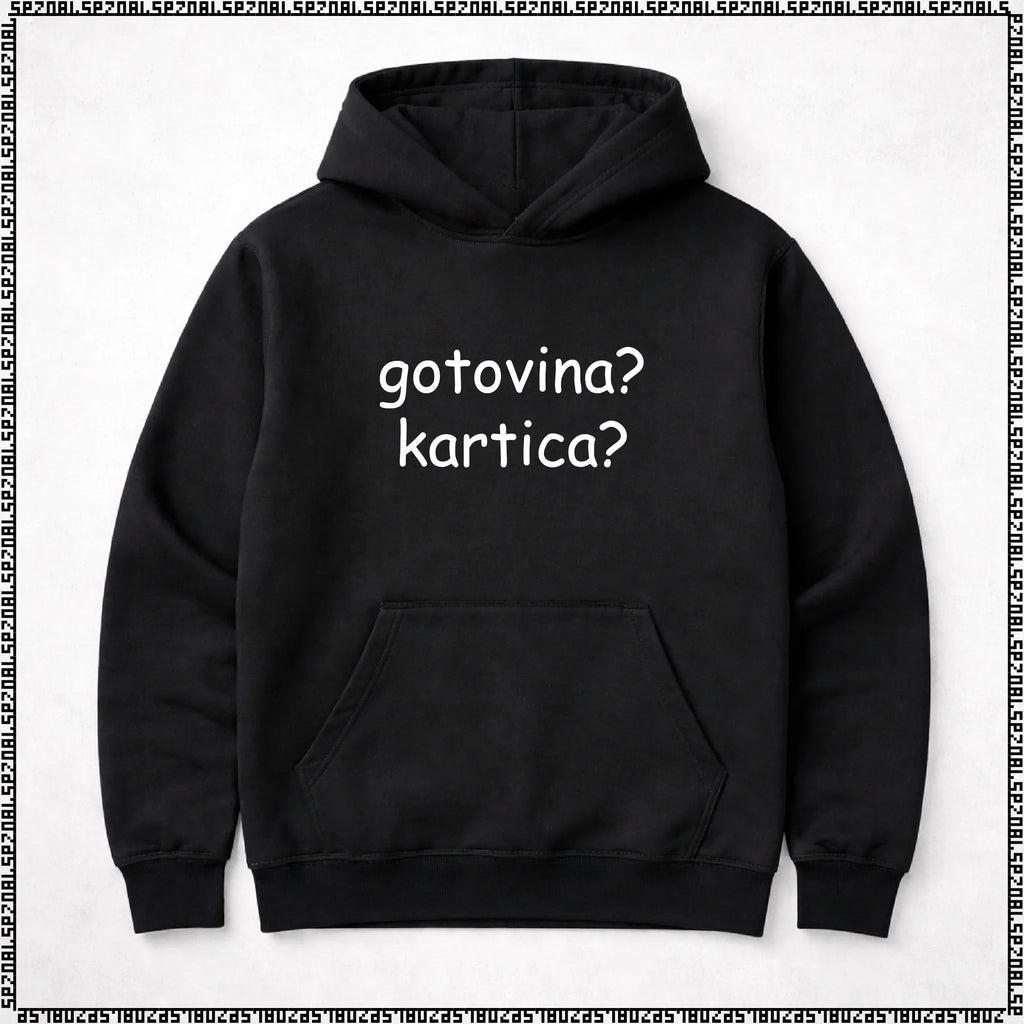 pulover s kapuco "gotovina? kartica?"