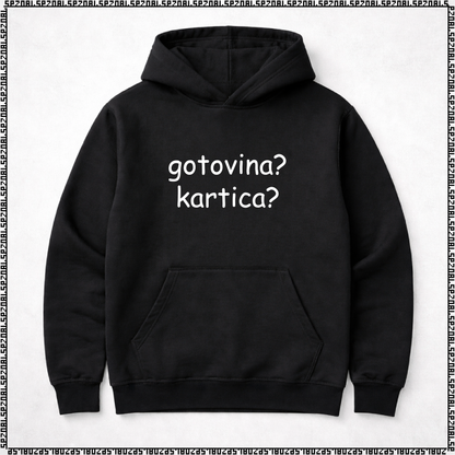 pulover s kapuco "gotovina? kartica?"