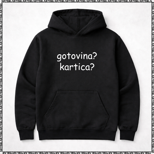 pulover s kapuco "gotovina? kartica?"