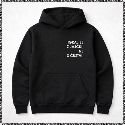 pulover s kapuco "igraj se z jajčki ne s čustvi"