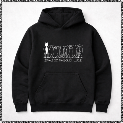 pulover s kapuco "živali so najboljši ljudje"