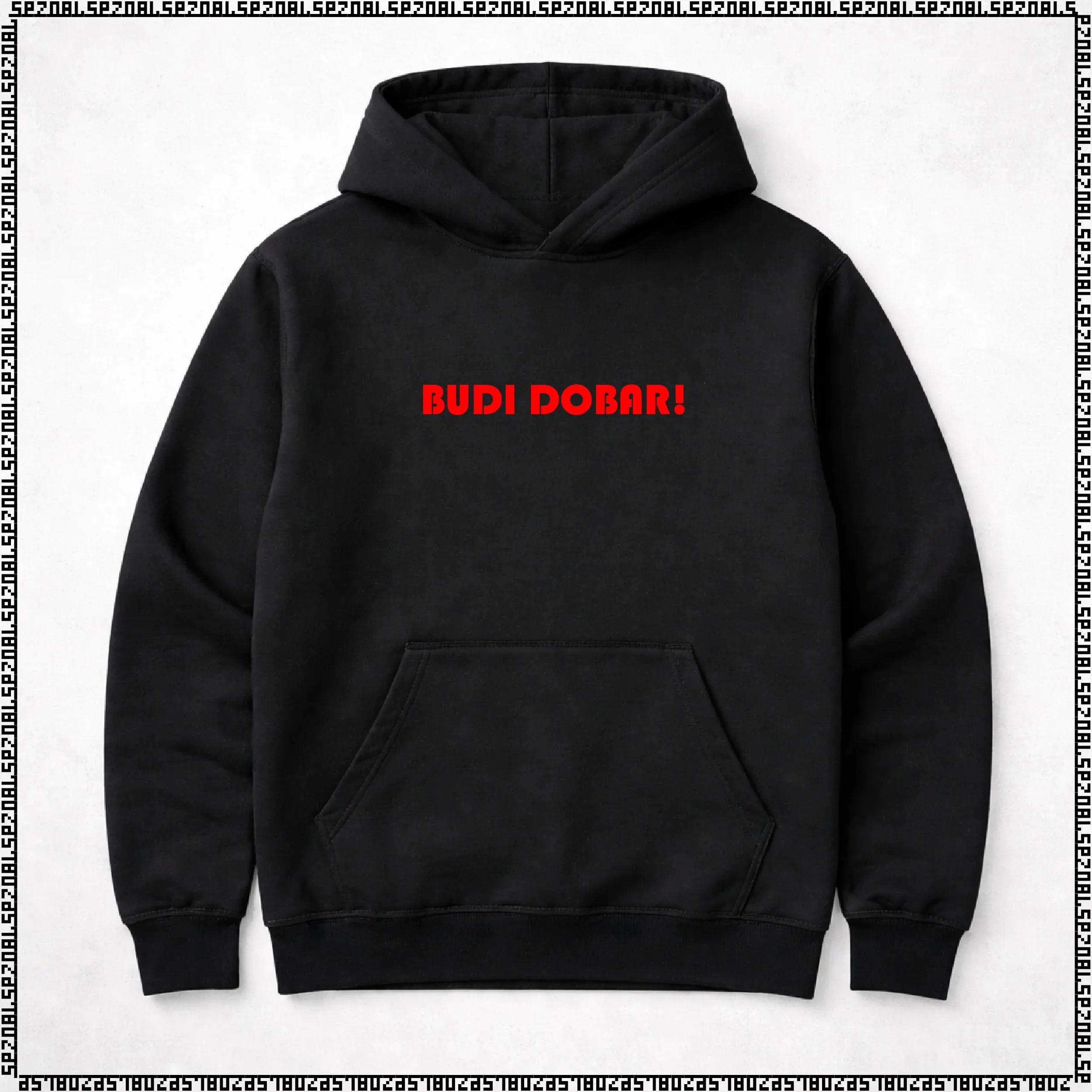 pulover s kapuco "budi dobar!"