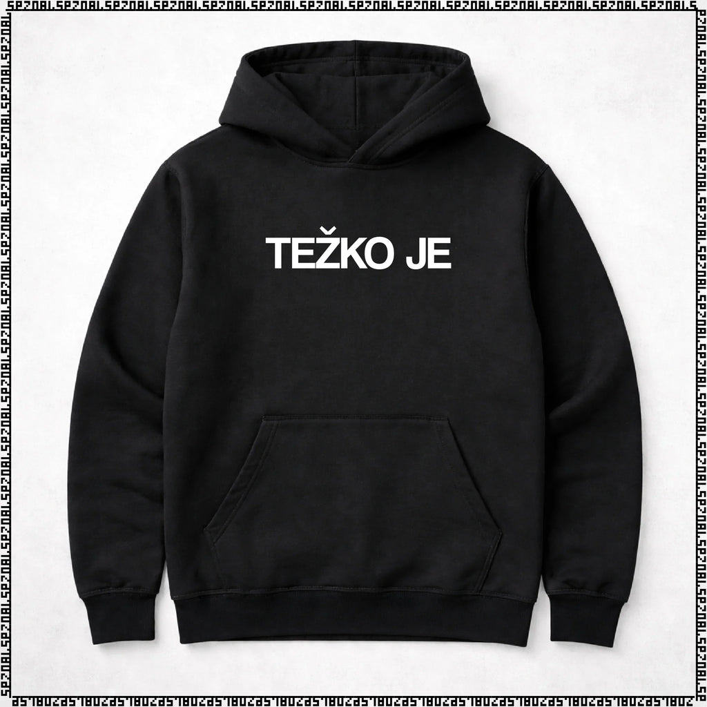 pulover s kapuco "težko je"