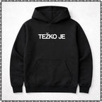 pulover s kapuco "težko je"