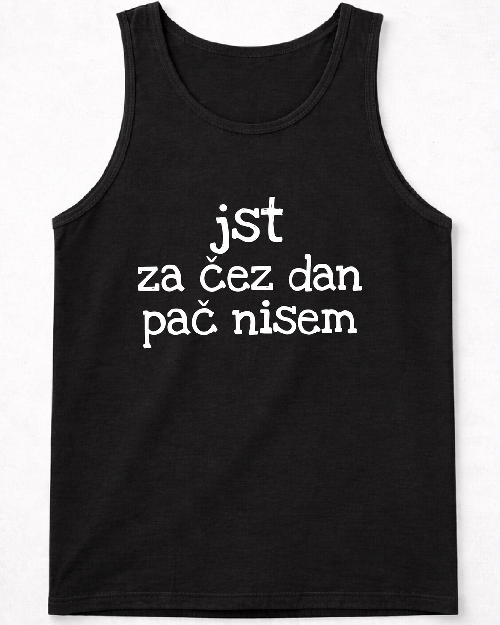 majica "jst za čez dan pač nisem"