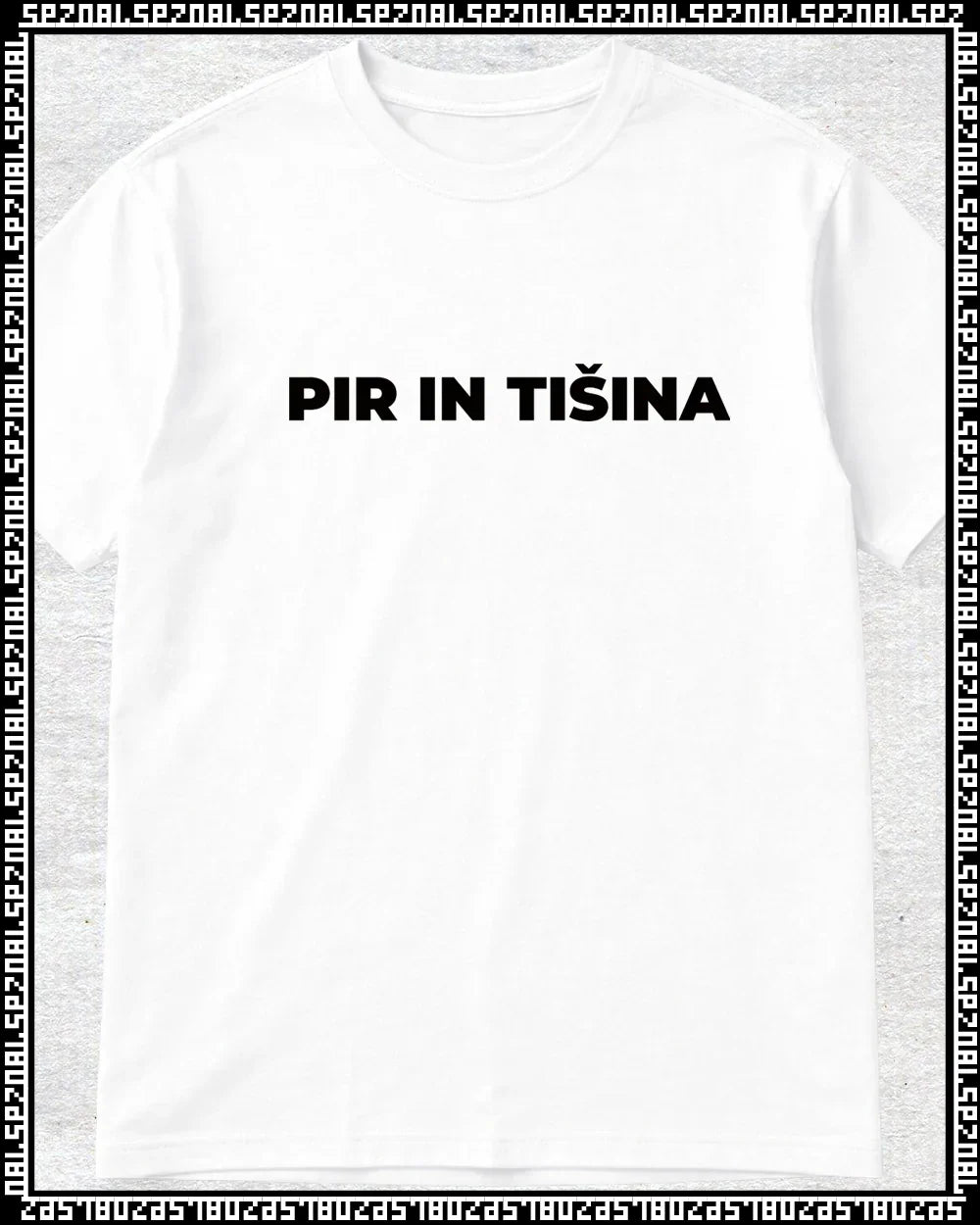majica "pir in tišina"