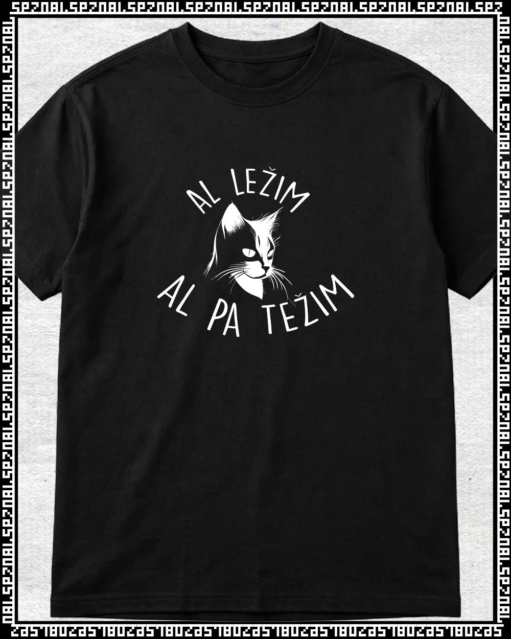 majica "al ležim al pa težim"