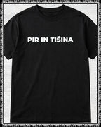 majica "pir in tišina"