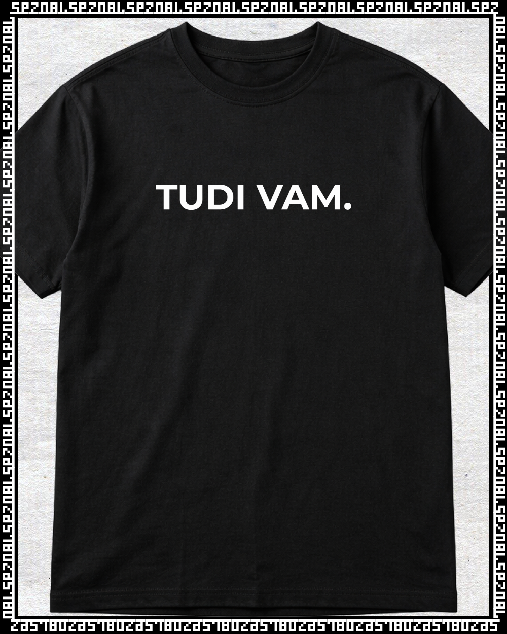 majica "tudi vam"