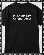 majica "clickbait survivor"