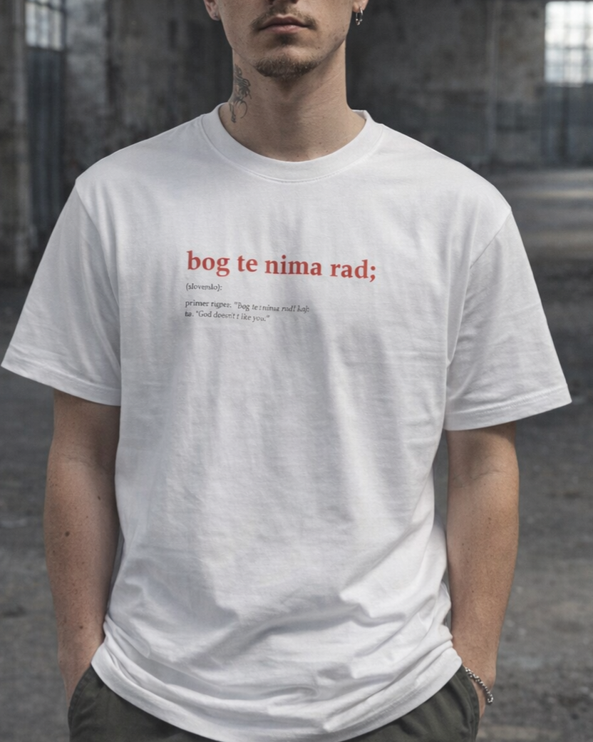 majica "bog te nima rad"