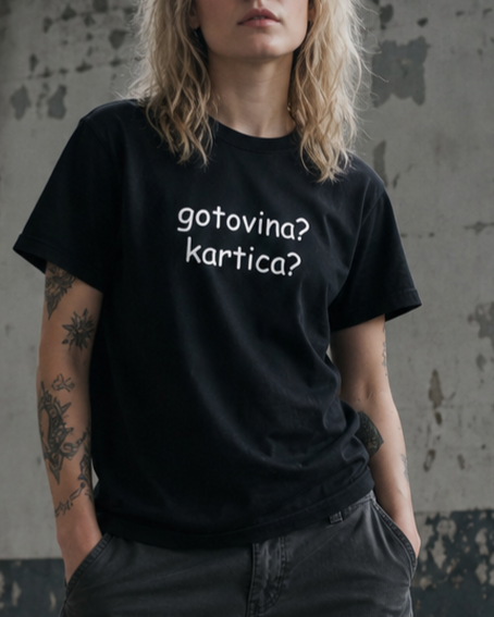 majica "gotovina? kartica?"