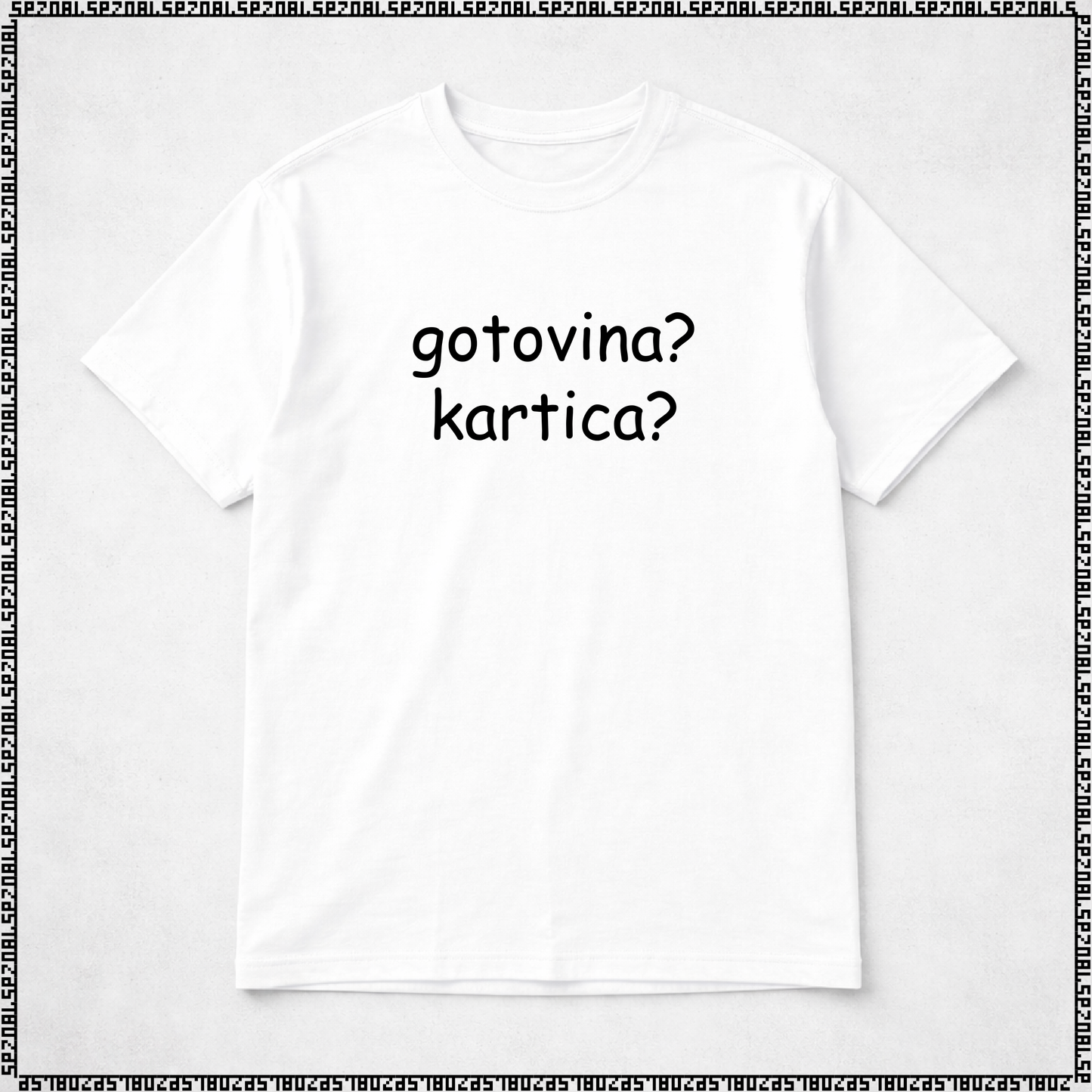 majica "gotovina? kartica?"