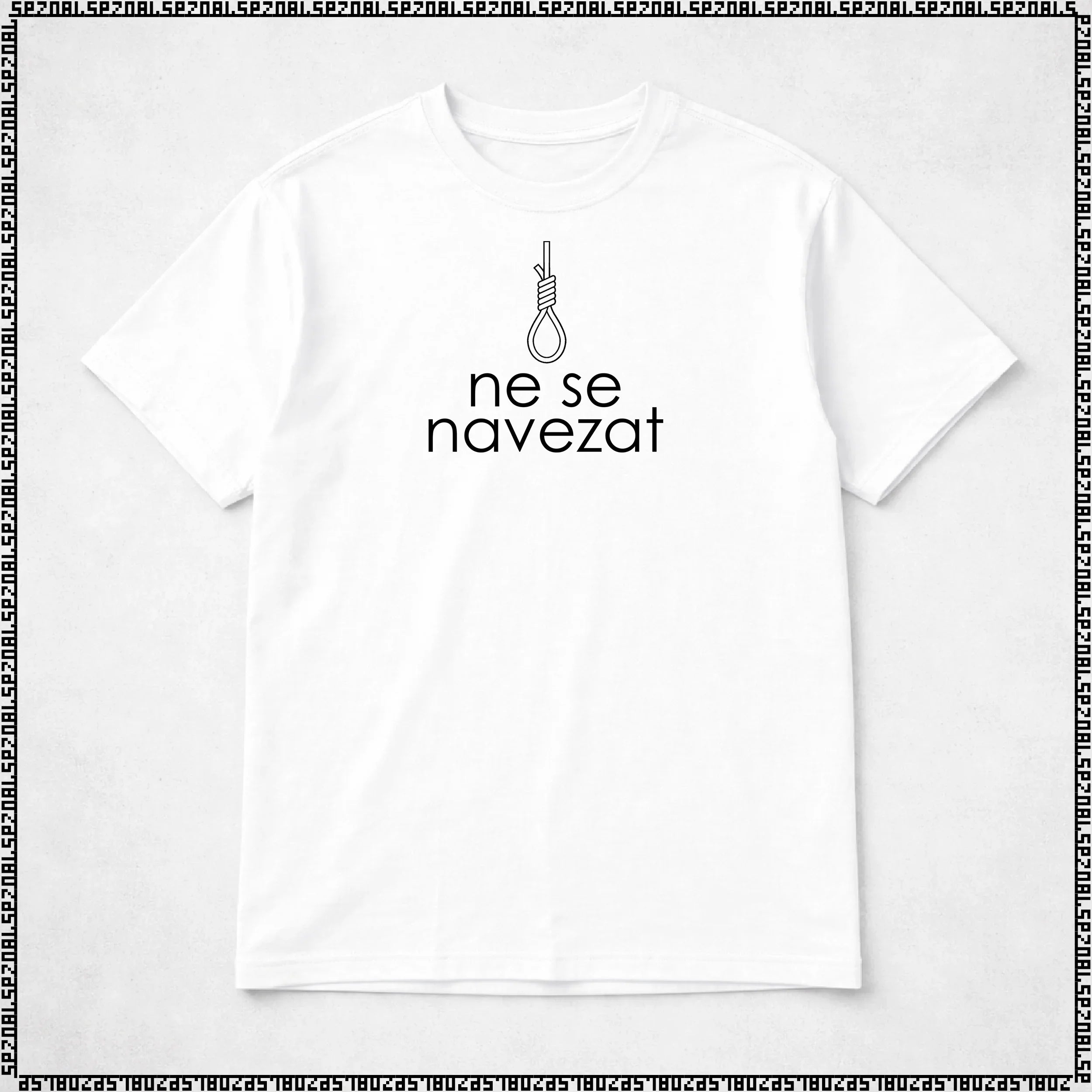 majica "ne se navezat"