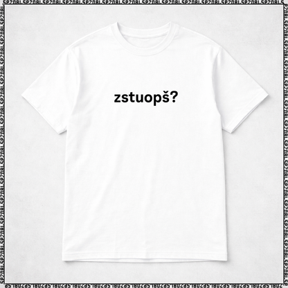 majica "zstuopš"