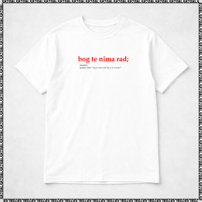 majica "bog te nima rad"