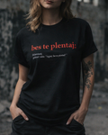 majica "bes te plentaj"
