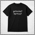 majica "gotovina? kartica?"