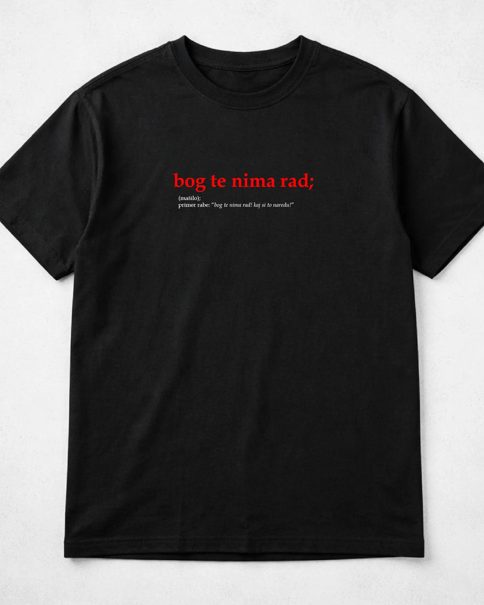majica "bog te nima rad"