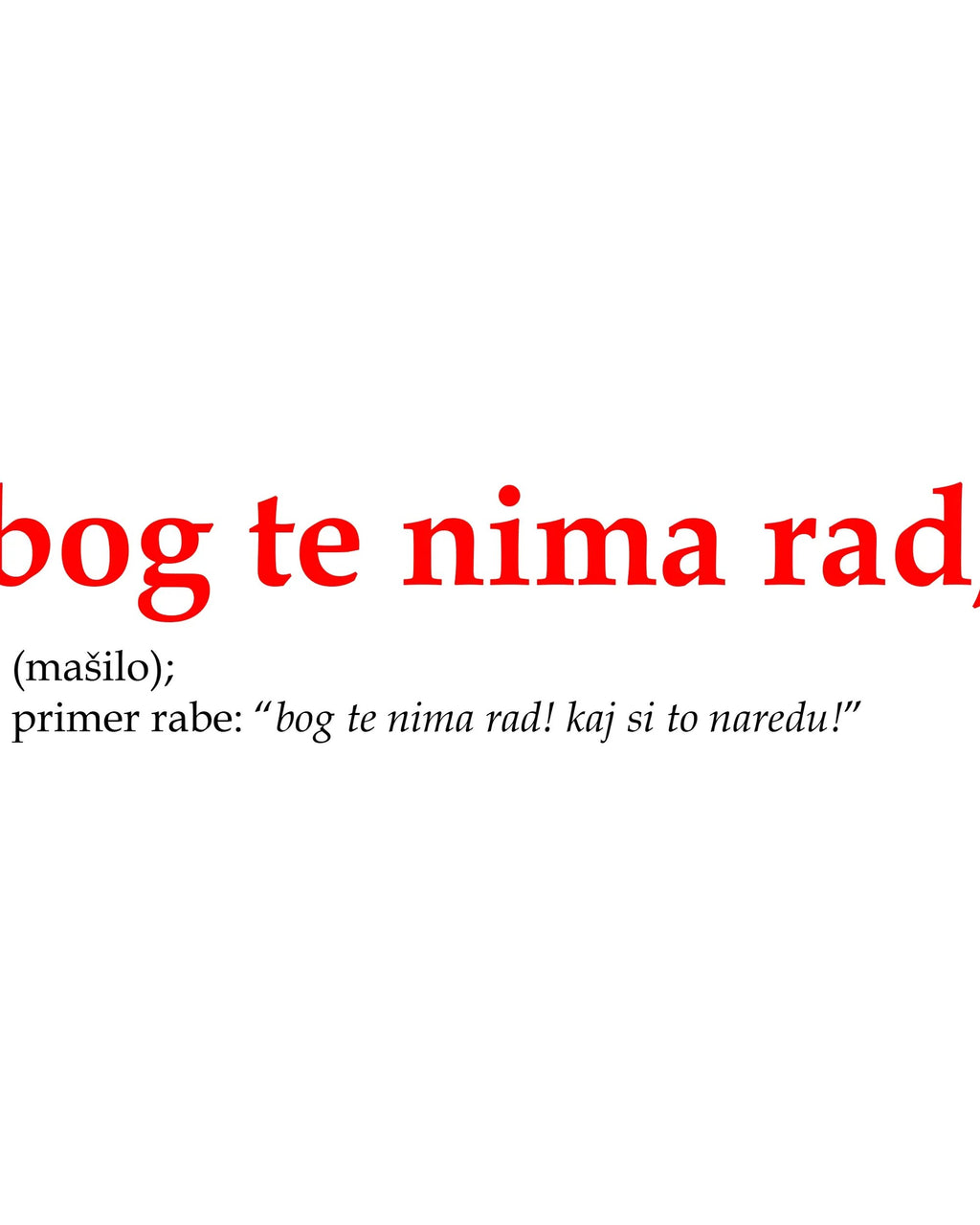 majica "bog te nima rad"